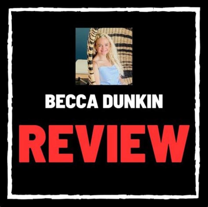Unveiling The Truth: Becca Dunkin Reviews You Can't Miss