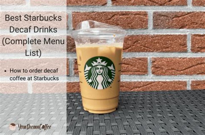 Discovering The Best Starbucks Decaf Drinks For A Flavorful Experience