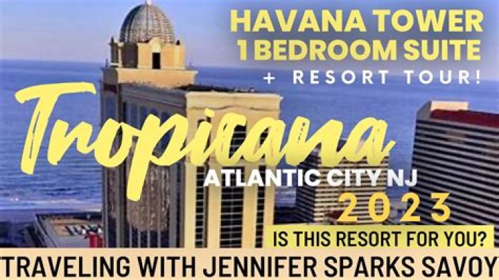 Discover The Most Enchanting Tower At Tropicana Atlantic City