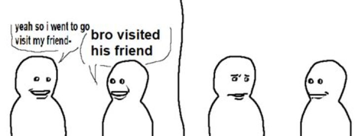 Adventures Await: When Bro Went To Visit His Friend