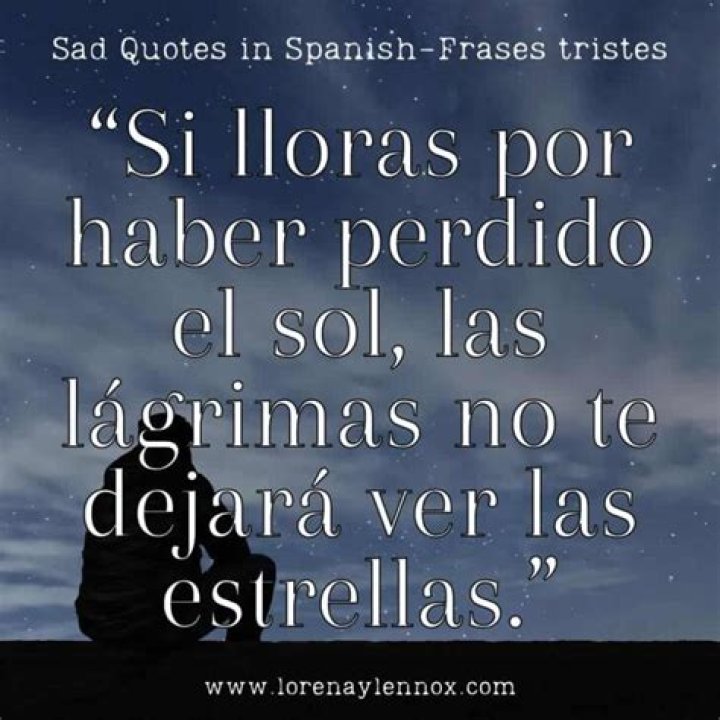 Deep Sad Quotes In Spanish