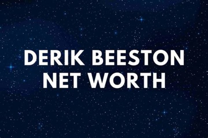 Derik Beeston Net Worth
