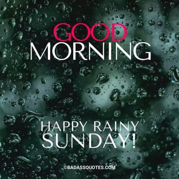 Embracing The Joy Of A Good Morning Happy Rainy Sunday