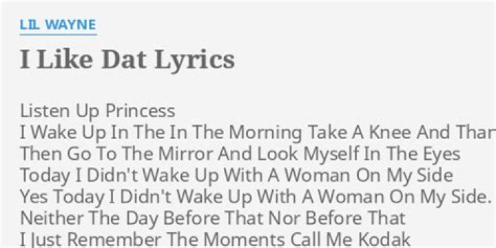 The Ultimate Lyrics Experience: Discover The Meaning Behind "I Like Dat"