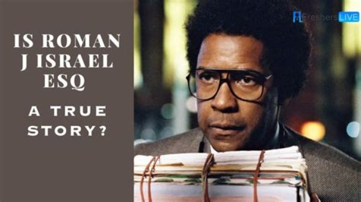 Compelling Legal Drama: Roman J. Israel, Esq., A True Story