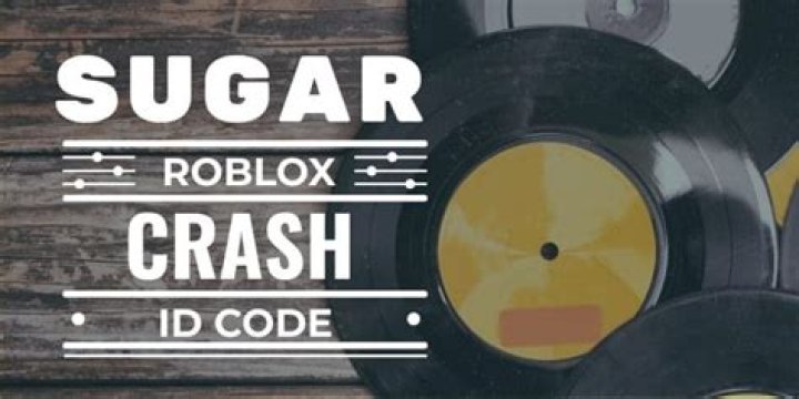 Unleashing The Fun: The Sugar Crash Roblox ID