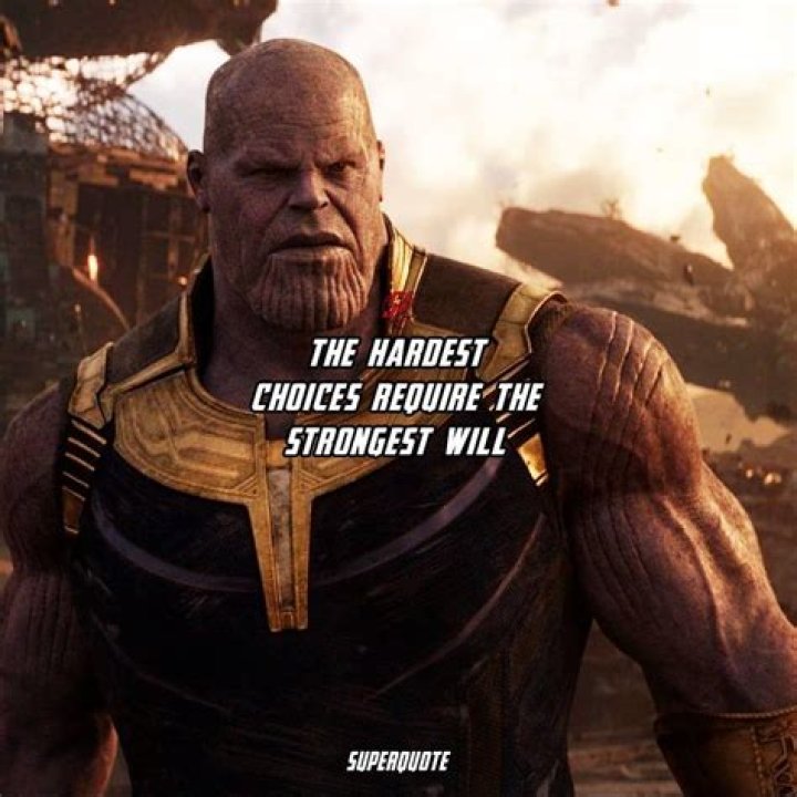 Exploring Thanos' Hardest Choices Quotes: A Deep Dive Into His Philosophy